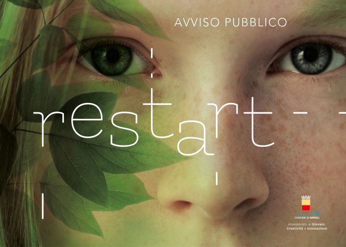 Avviso pubblico finalizzato alla selezione del partenariato con cui il Comune di Napoli parteciperà, in qualità di capofila, all'Avviso "Restart" pubblicato dall'ANCI.